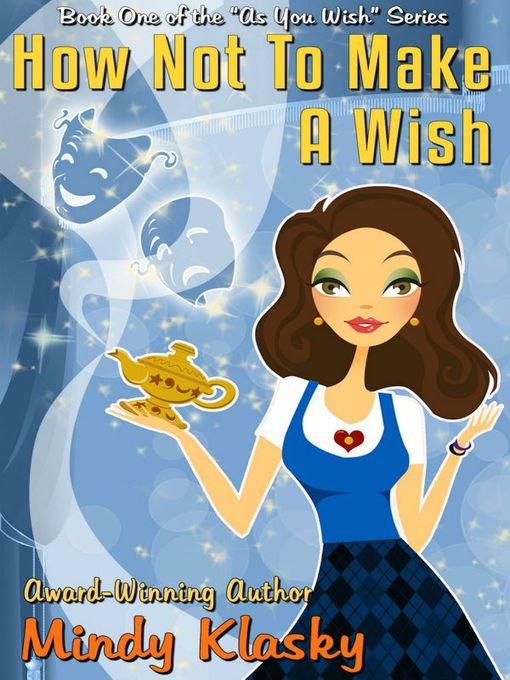 Title details for How Not to Make a Wish by Mindy Klasky - Wait list